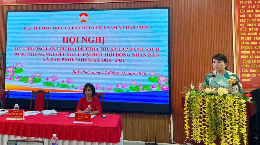 Hội nghị hiệp thương lần thứ hai lập danh sách sơ bộ người ứng cử đại biểu HĐND xã Đắk Phơi nhiệm kỳ 2026 - 2031